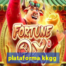 plataforma kkgg